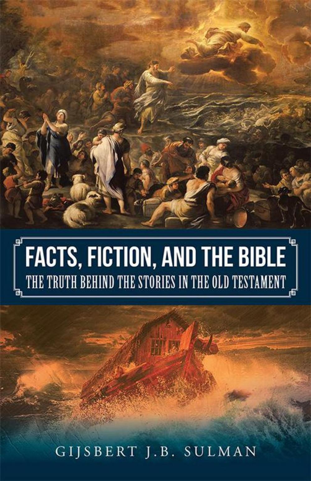Big bigCover of Facts, Fiction, and the Bible