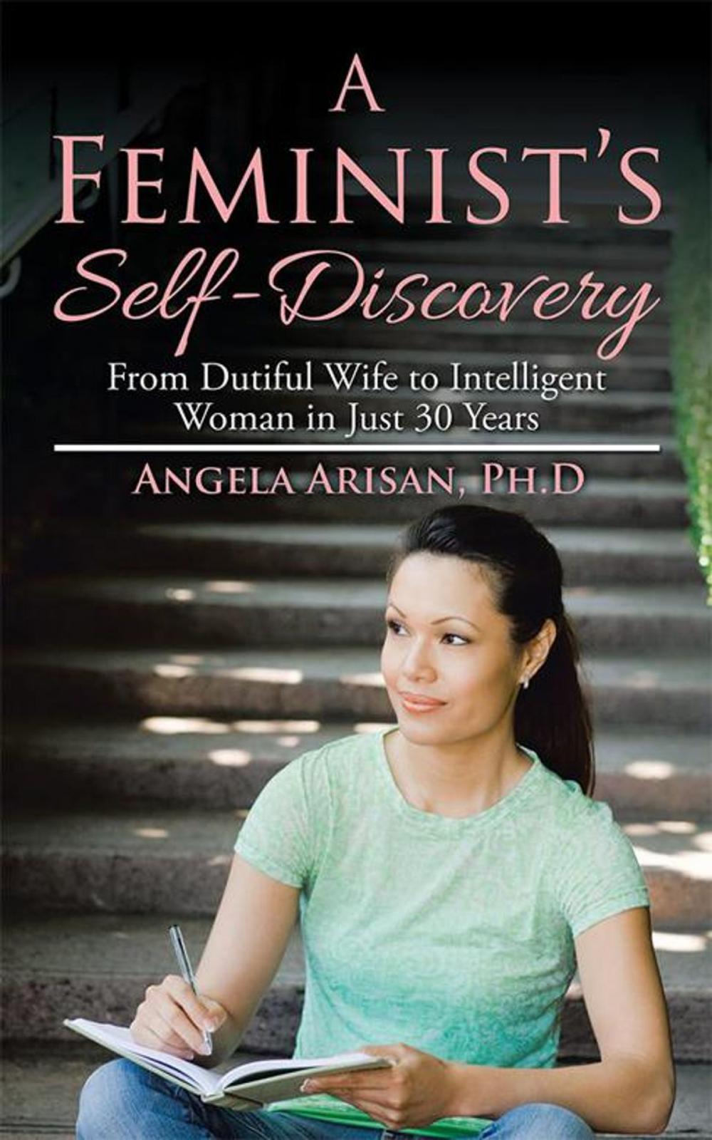 Big bigCover of A Feminist’S Self-Discovery