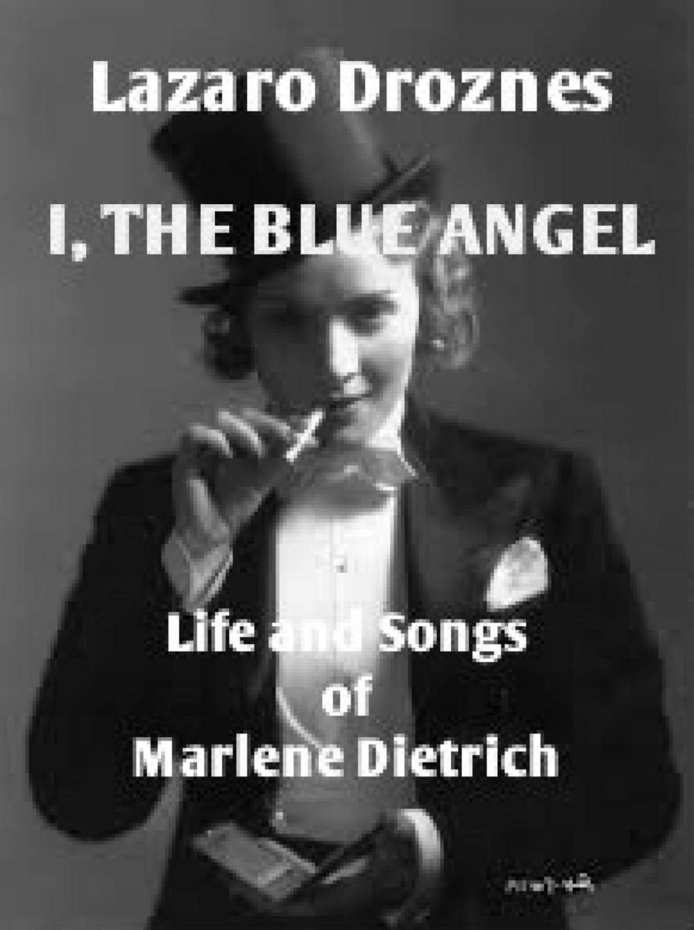 Big bigCover of I, the Blue Angel