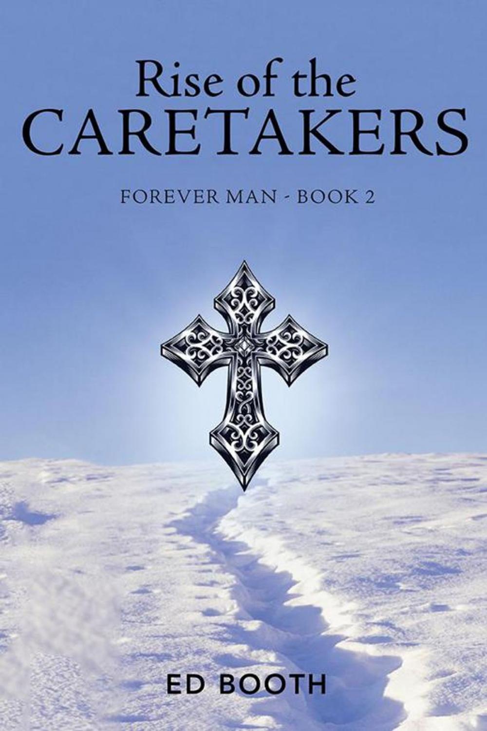 Big bigCover of Rise of the Caretakers