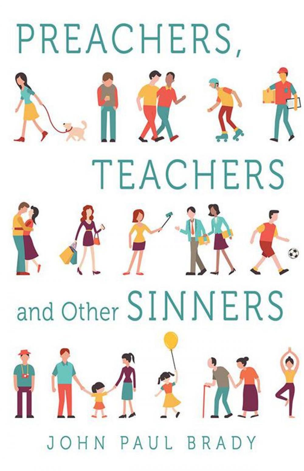 Big bigCover of Preachers, Teachers and Other Sinners