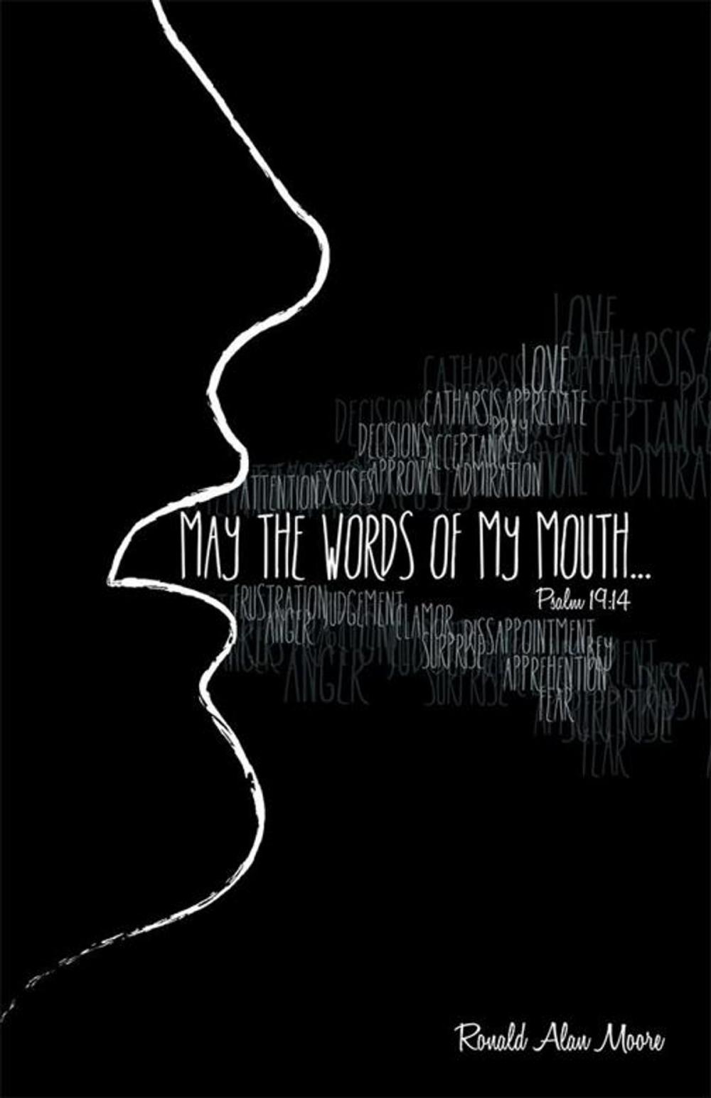 Big bigCover of May the Words of My Mouth