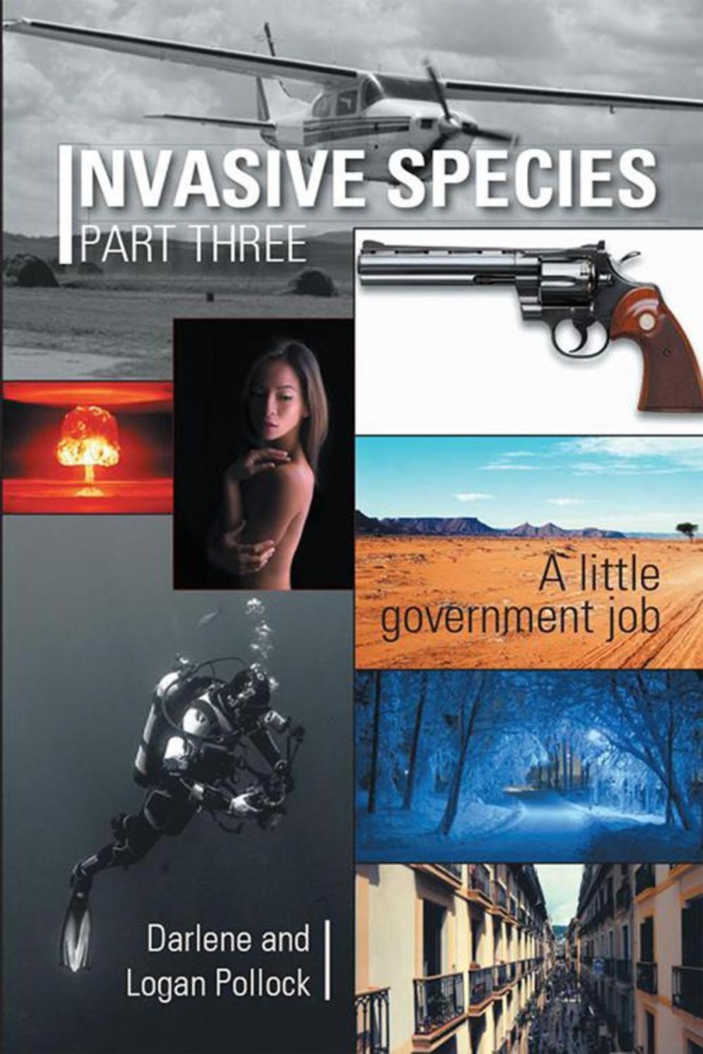 Big bigCover of Invasive Species Part Three