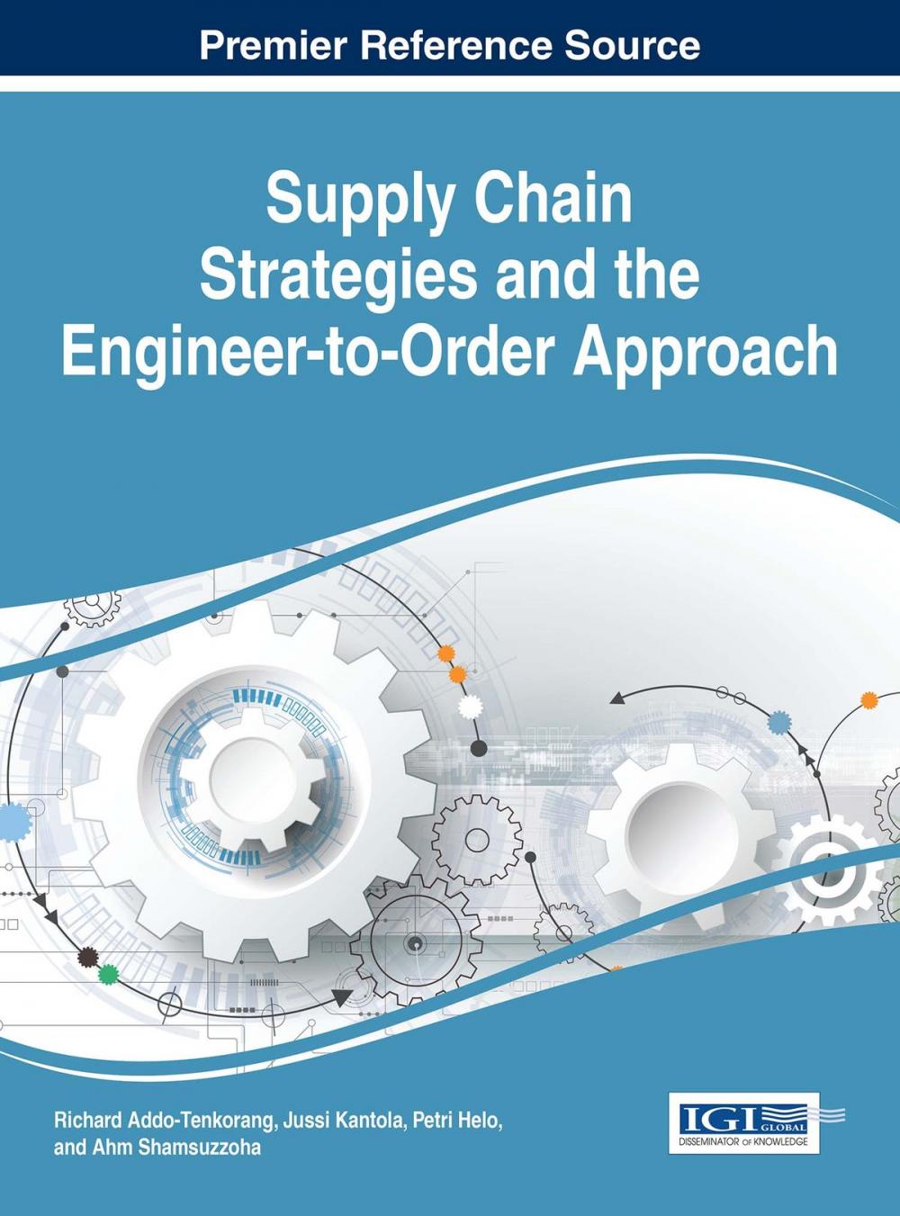 Big bigCover of Supply Chain Strategies and the Engineer-to-Order Approach