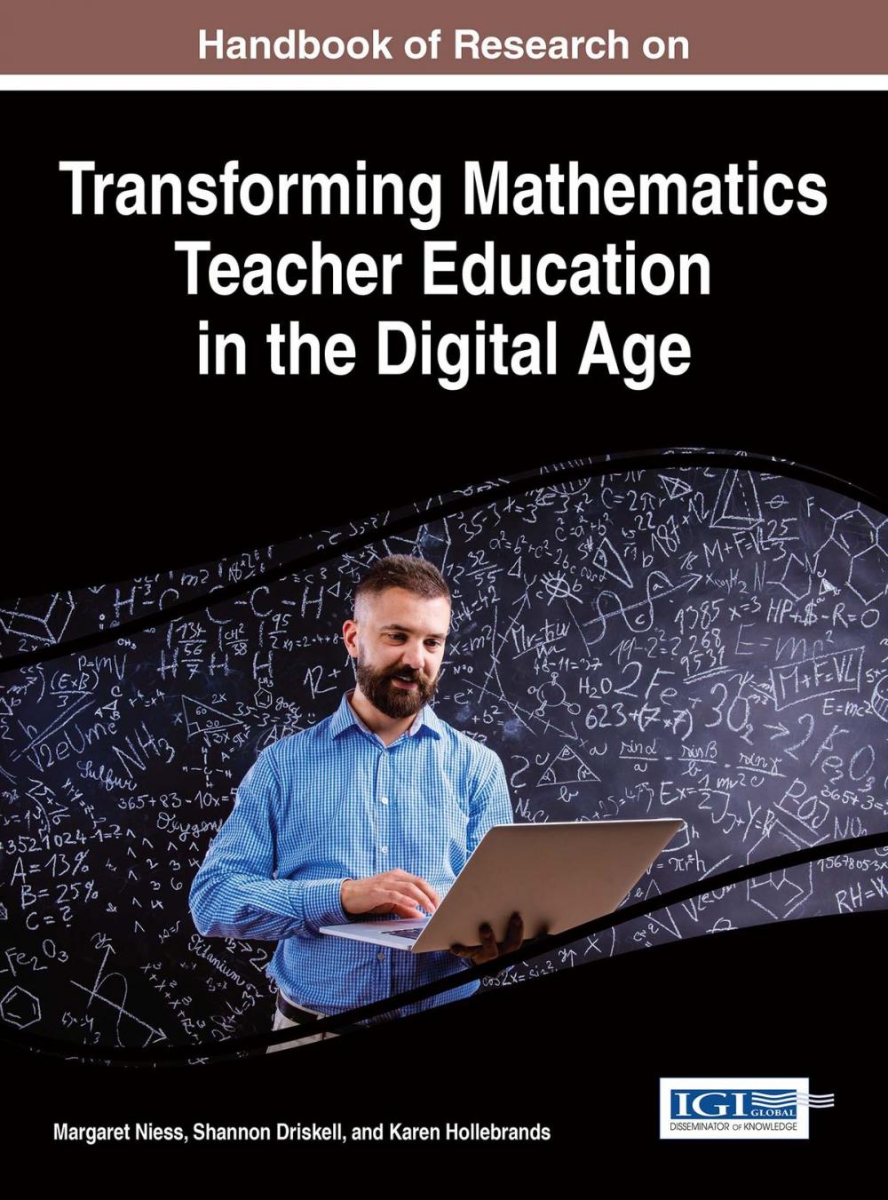 Big bigCover of Handbook of Research on Transforming Mathematics Teacher Education in the Digital Age