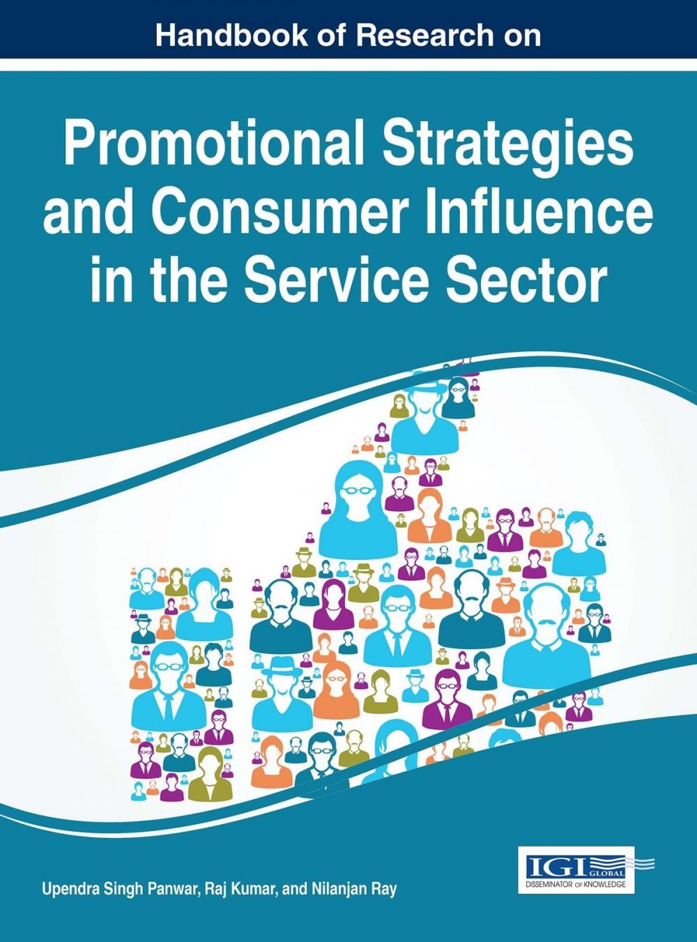 Big bigCover of Handbook of Research on Promotional Strategies and Consumer Influence in the Service Sector