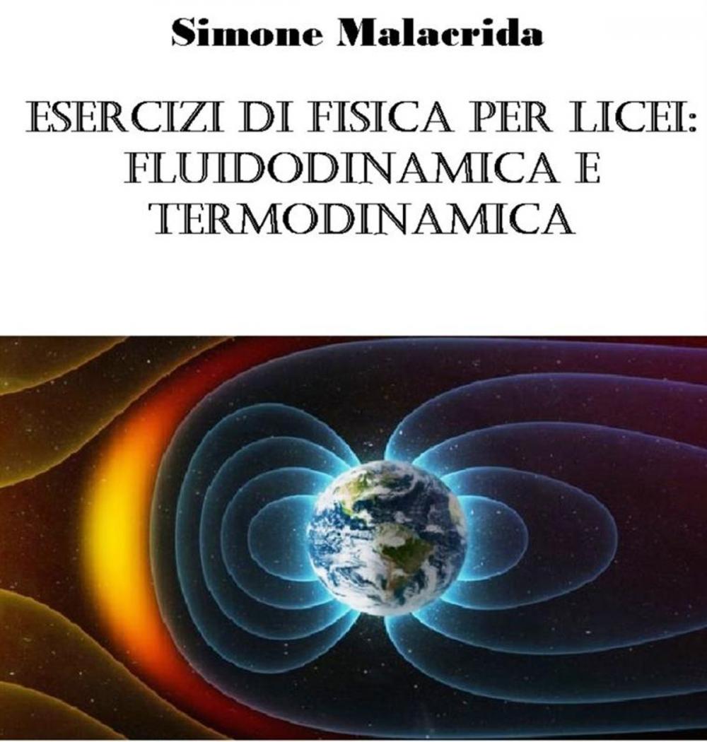 Big bigCover of Esercizi di fisica per licei: fluidodinamica e termodinamica