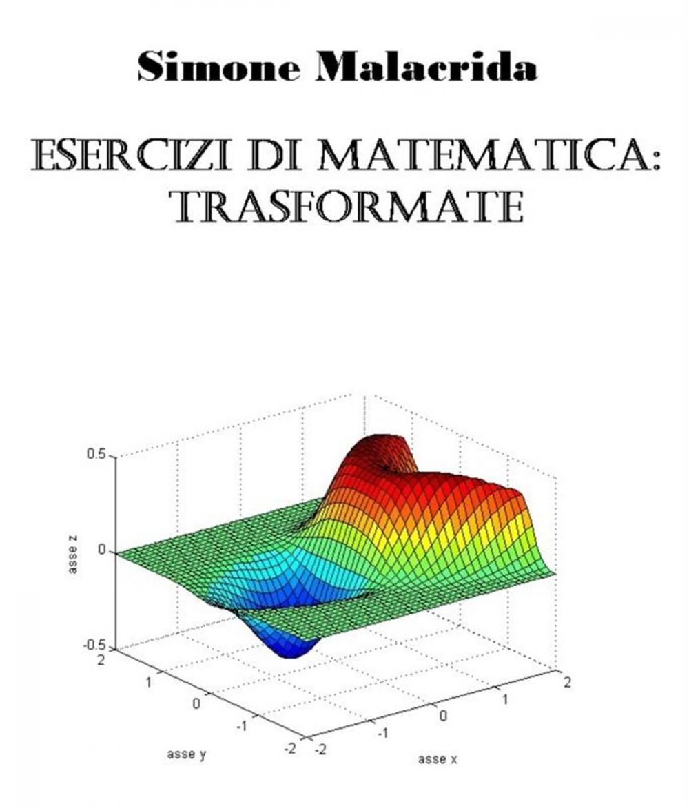 Big bigCover of Esercizi di matematica: trasformate