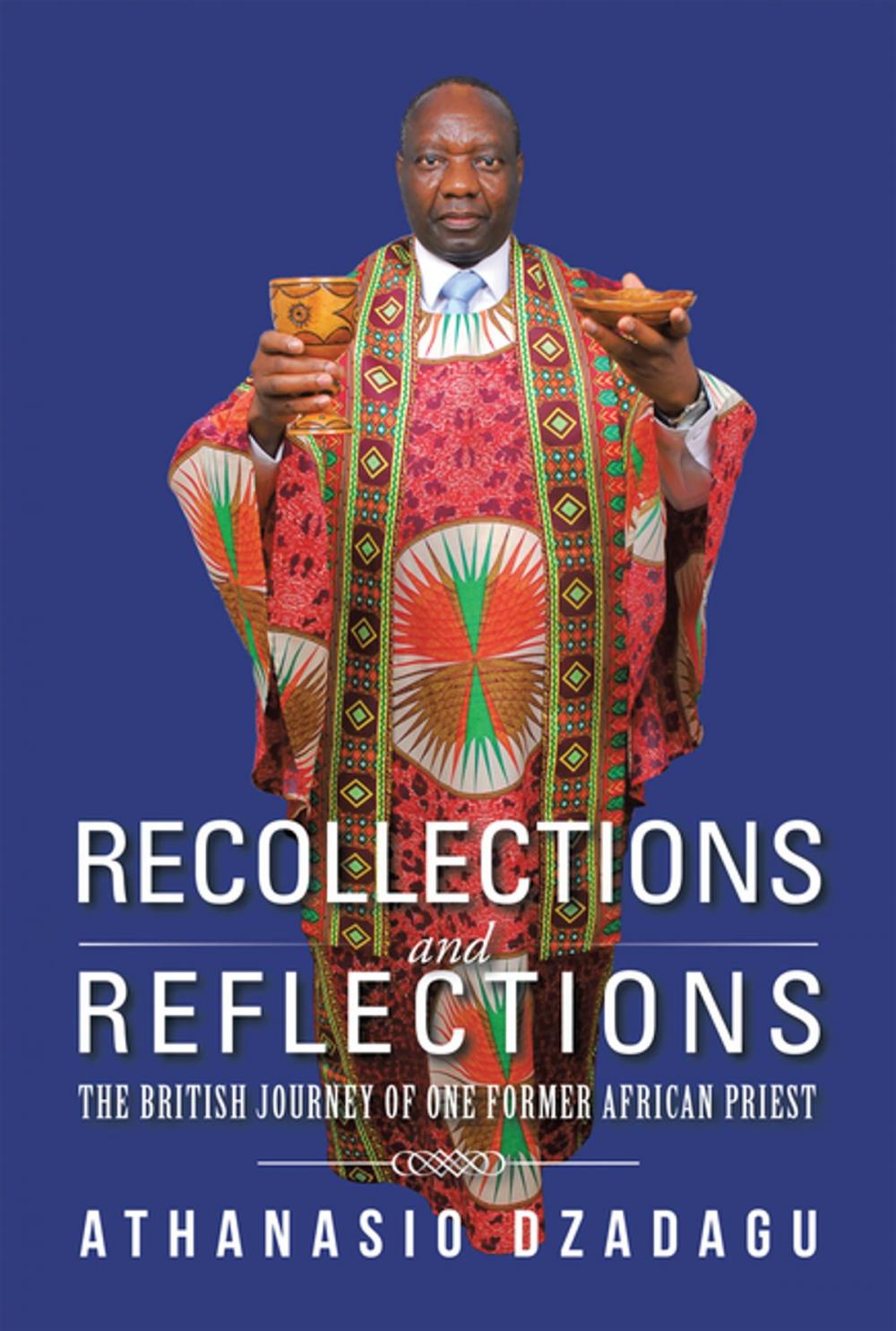 Big bigCover of Recollections and Reflections