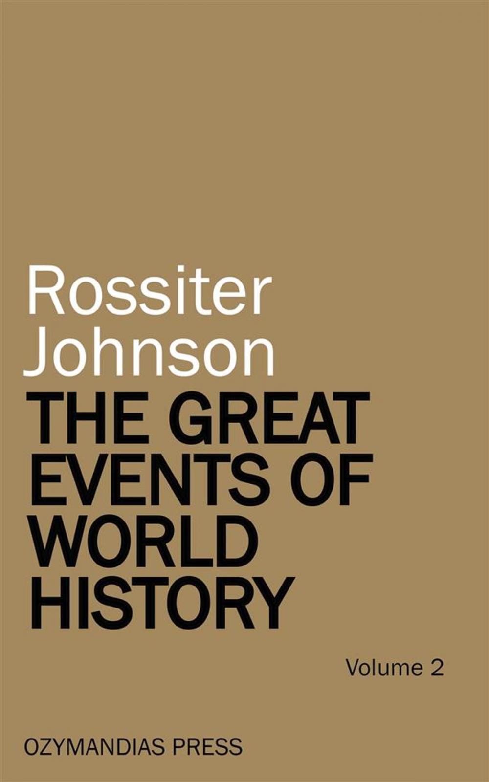 Big bigCover of The Great Events of World History - Volume 2