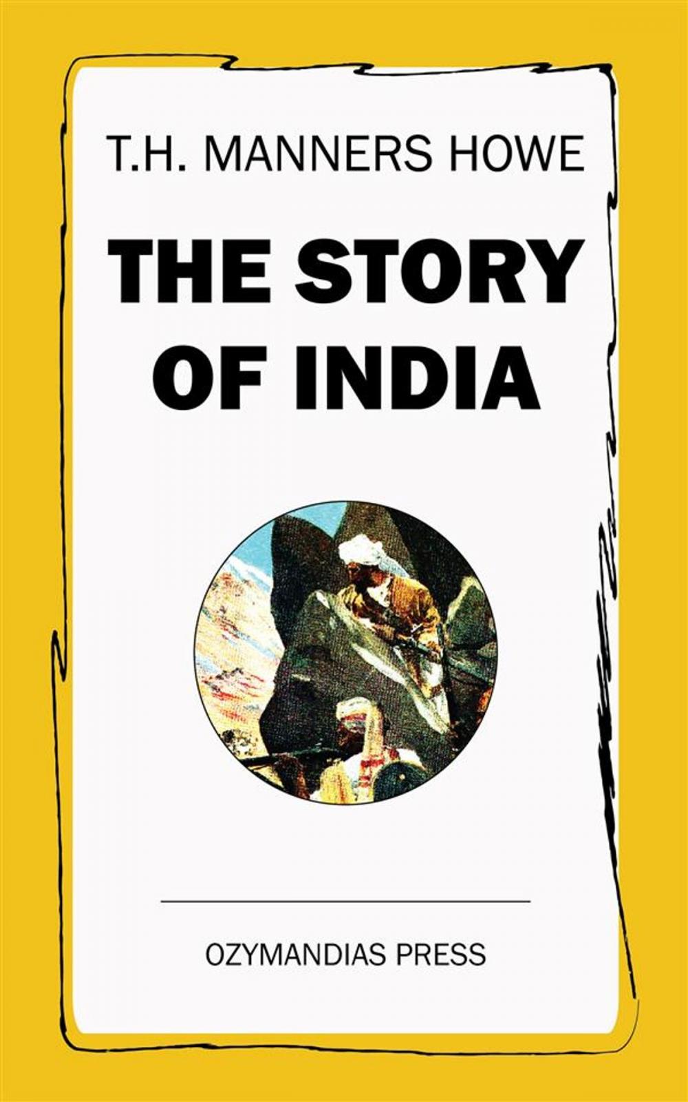 Big bigCover of The Story of India