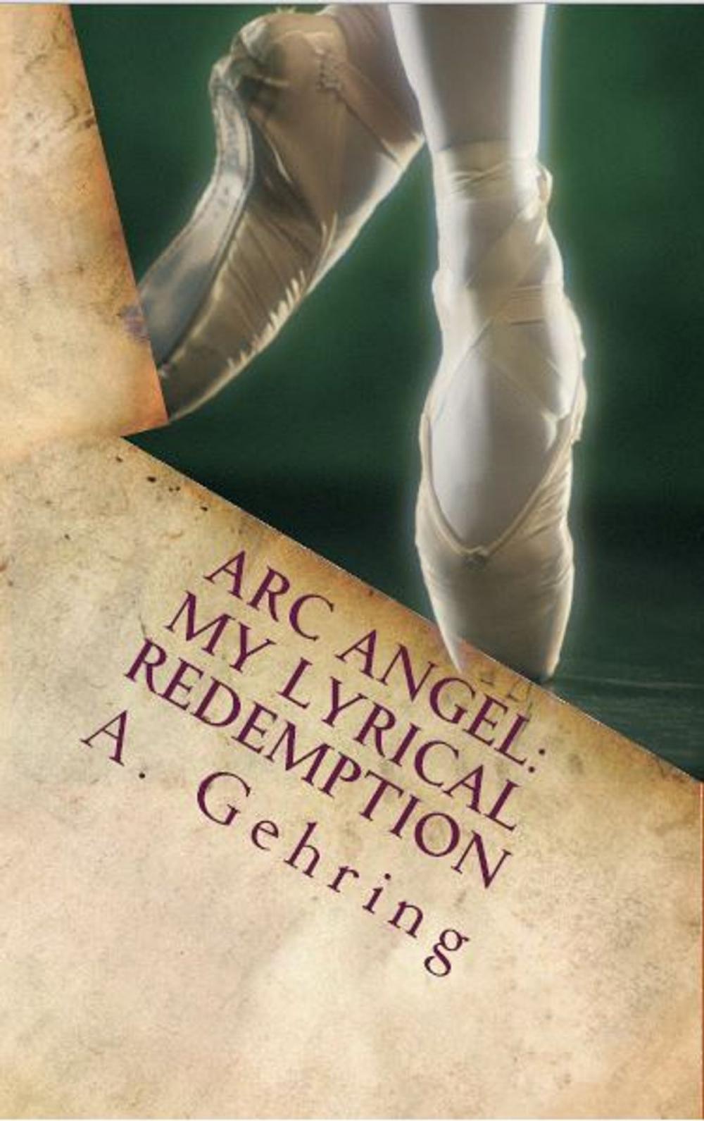 Big bigCover of Arc Angel: My Lyrical Redemption