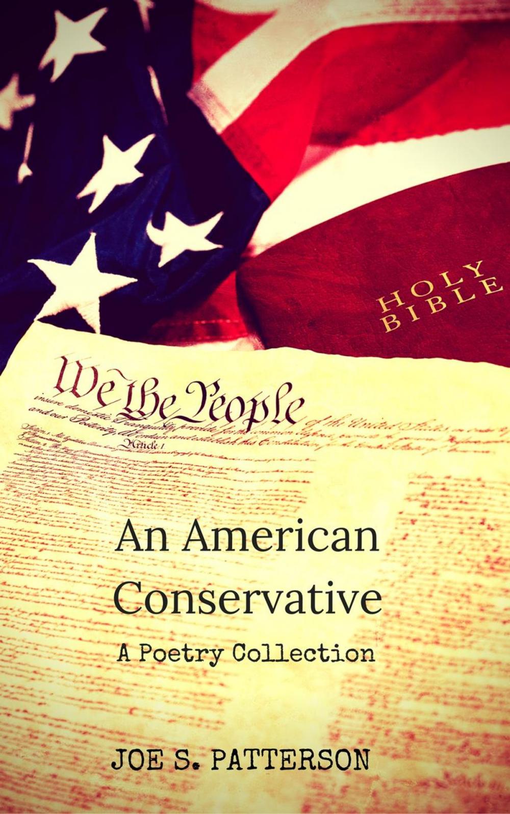 Big bigCover of An American Conservative A Poetry Collection