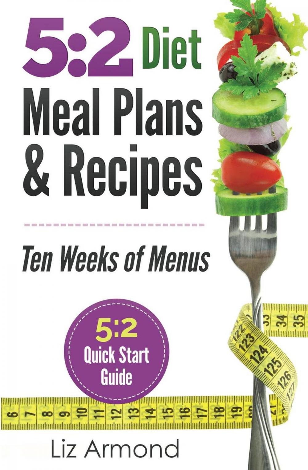 Big bigCover of 5:2 Diet Meal Plans & Recipes