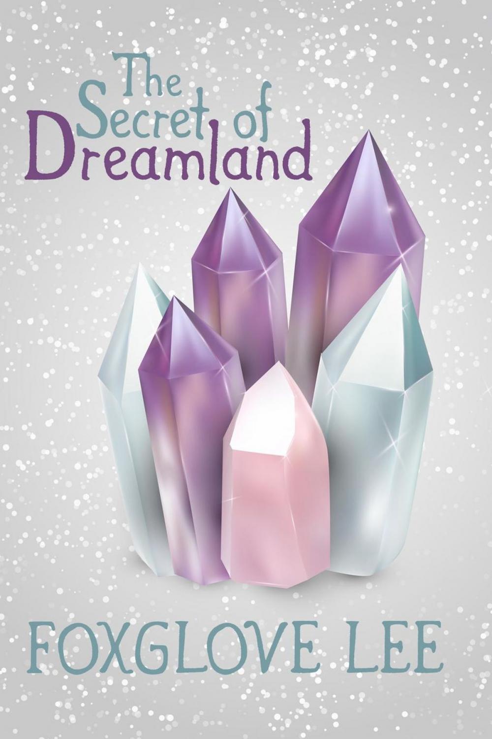 Big bigCover of The Secret of Dreamland