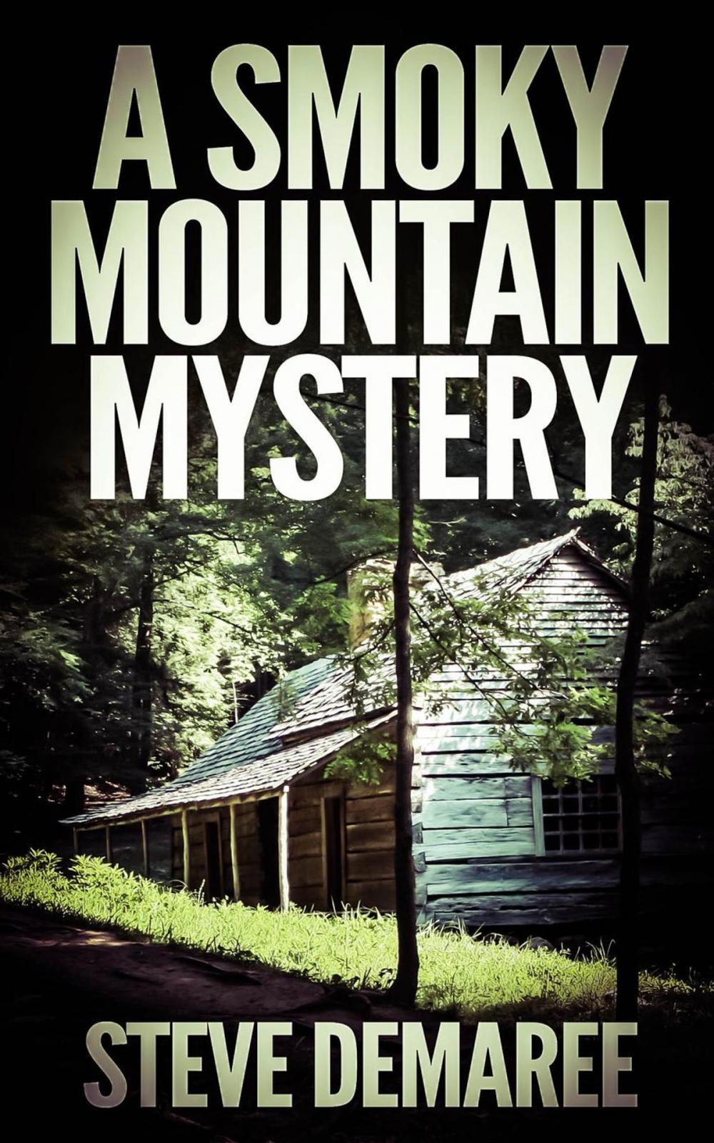 Big bigCover of A Smoky Mountain Mystery