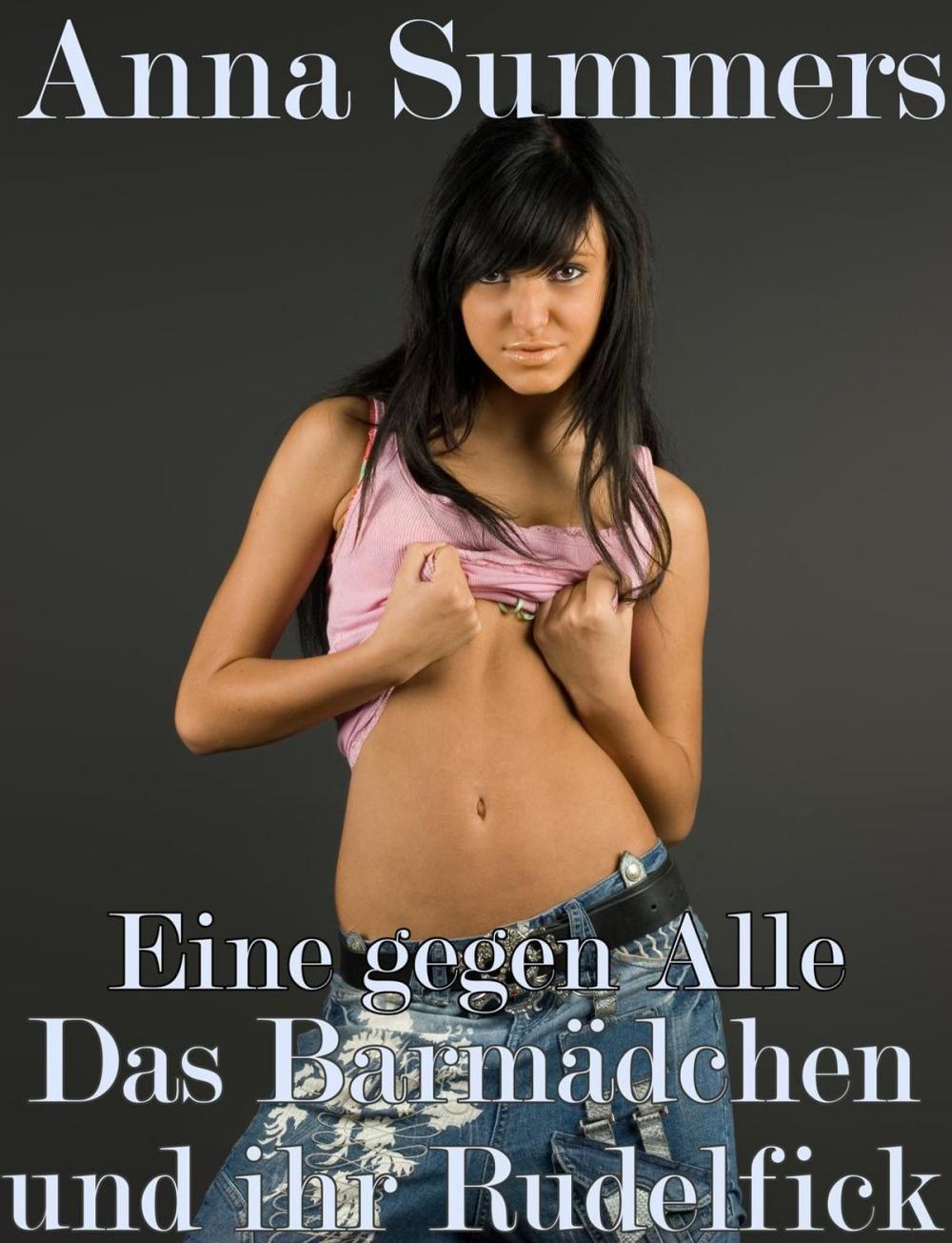 Big bigCover of Eine Gegen Alle - Das Barmädchen und ihr Rudelfick