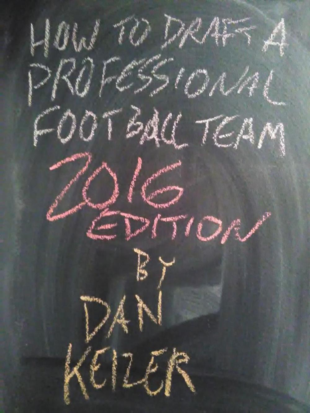 Big bigCover of How To Draft A Professional Football Team 2016 Edition