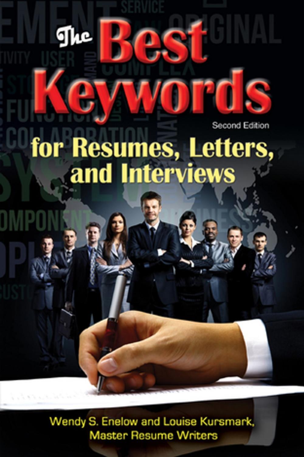 Big bigCover of The Best Keywords for Resumes, Letters, and Interviews: Powerful Words and Phrases for Landing Great Jobs!