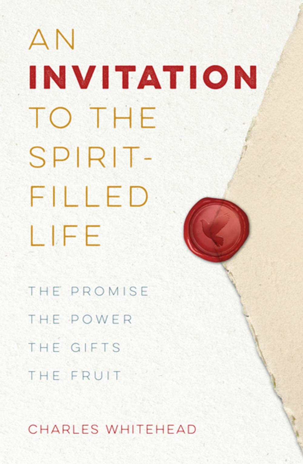 Big bigCover of An Invitation to the Spirit-Filled Life