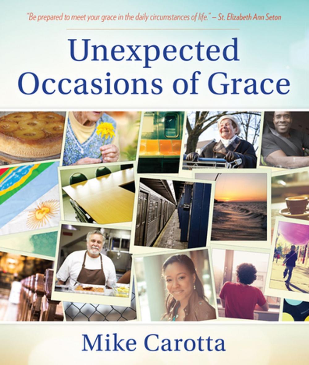 Big bigCover of Unexpected Occasions of Grace