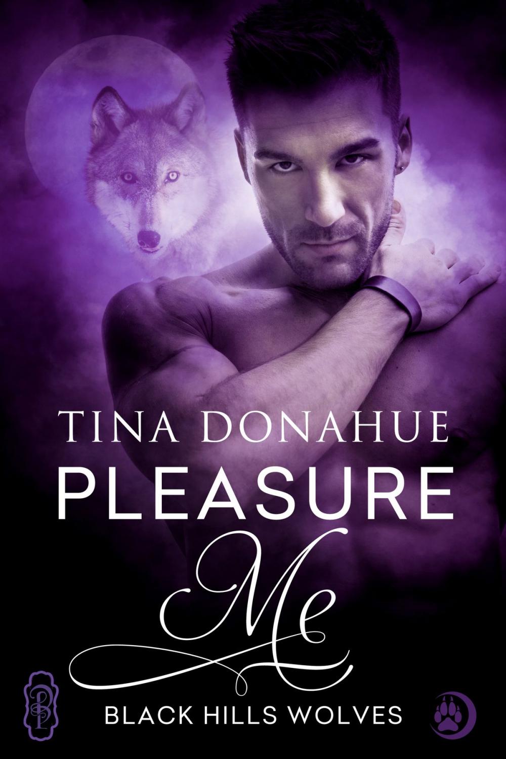 Big bigCover of Pleasure Me (Black Hills Wolves #46)