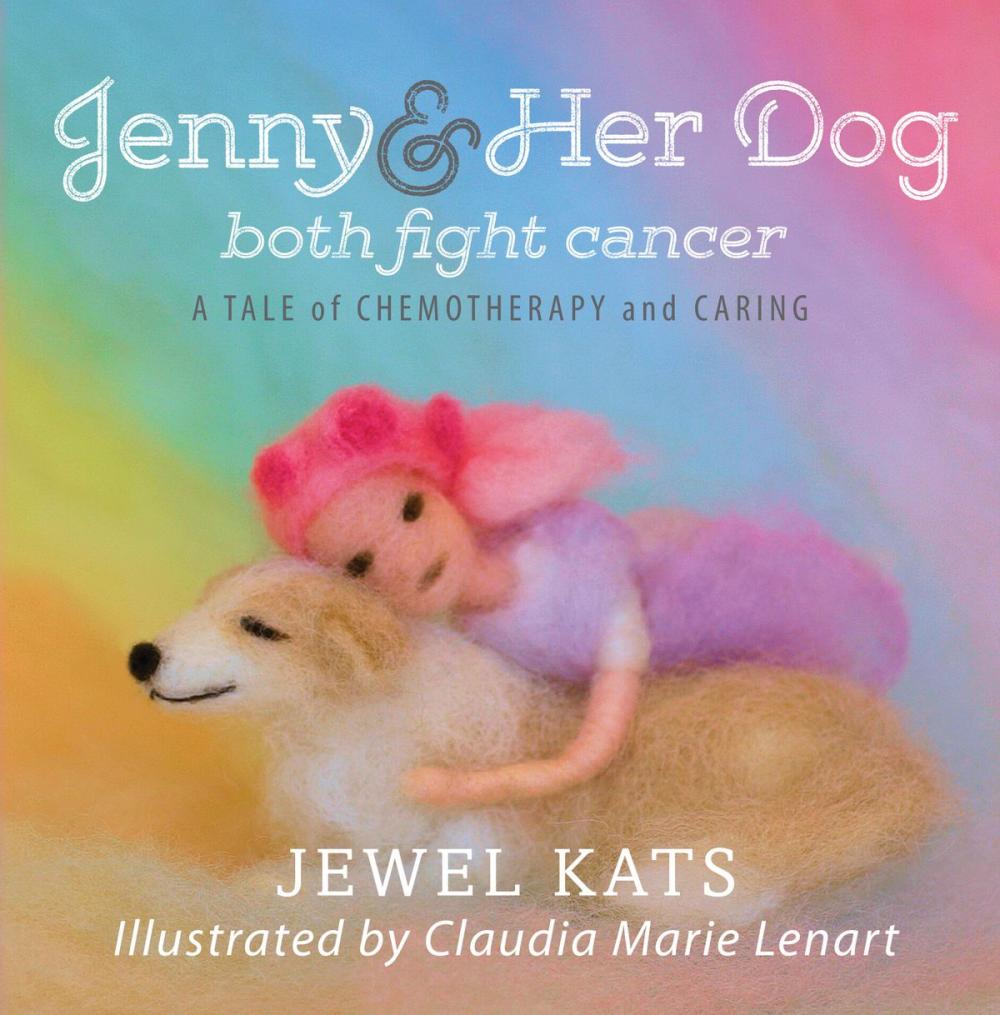 Big bigCover of Jenny & Her Dog Both Fight Cancer