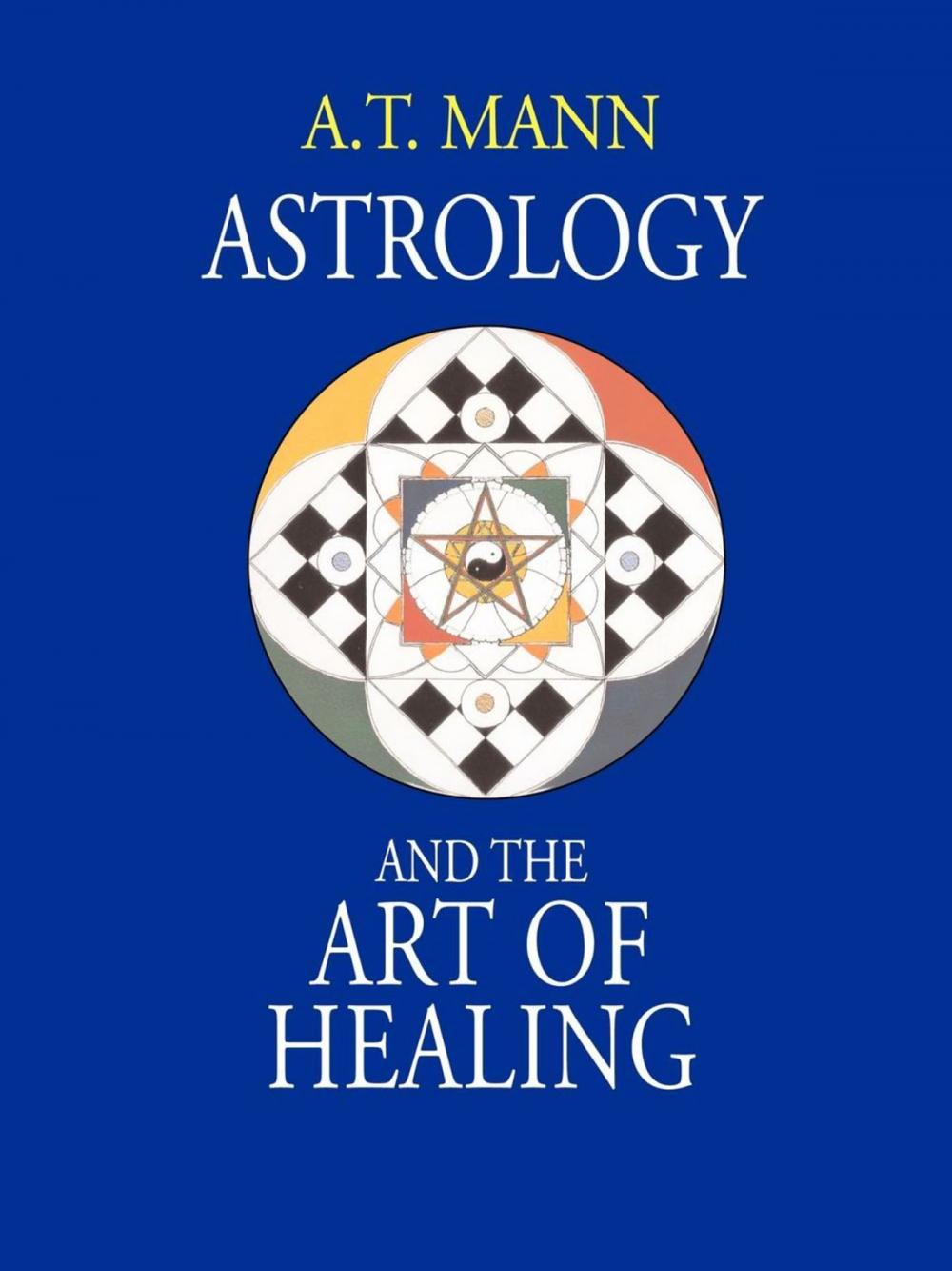 Big bigCover of Astrology and the Art of Healing