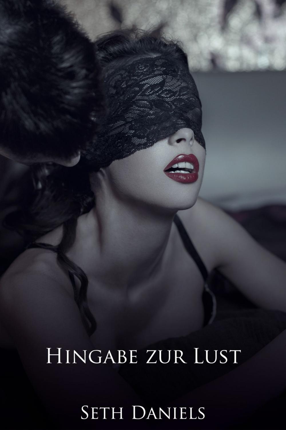 Big bigCover of Hingabe zur Lust