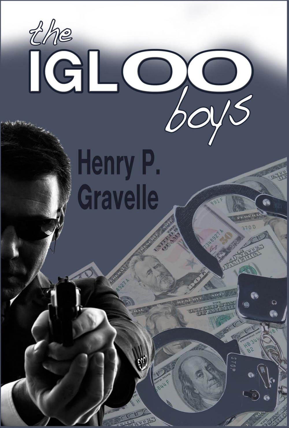 Big bigCover of The Igloo Boys