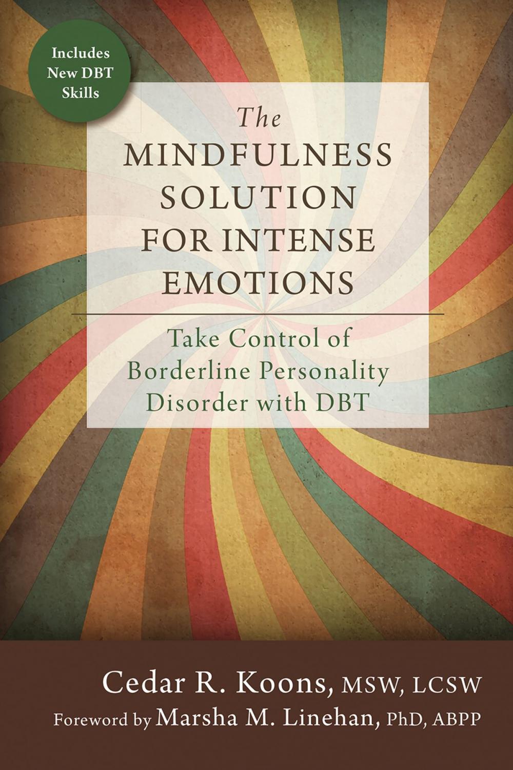 Big bigCover of The Mindfulness Solution for Intense Emotions