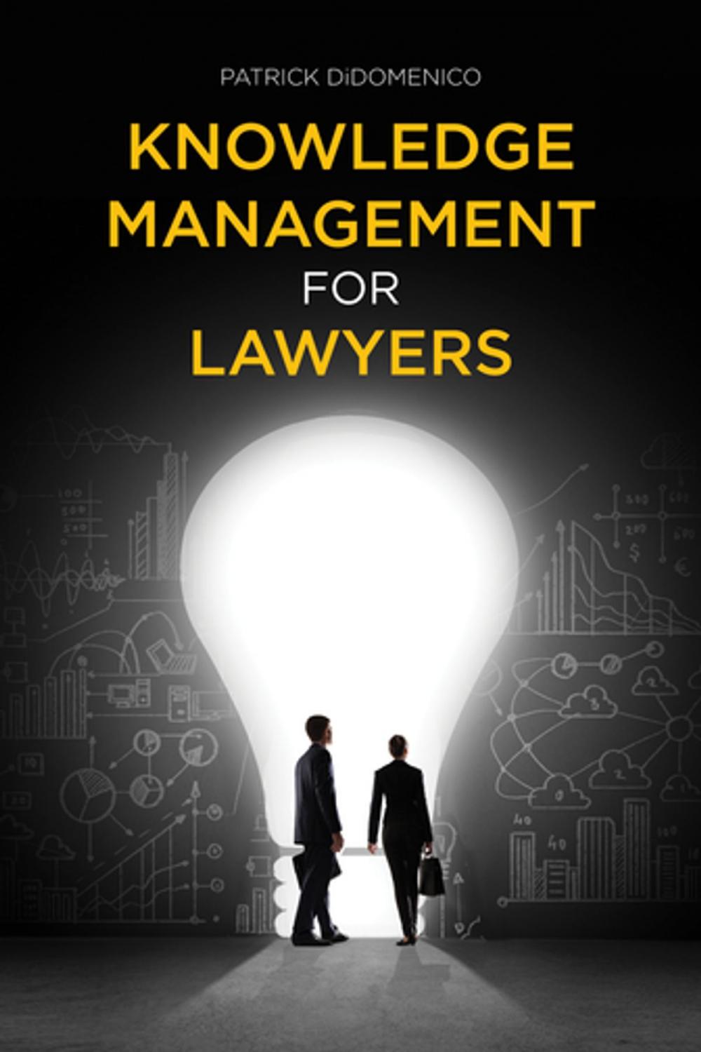 Big bigCover of Knowledge Management for Lawyers