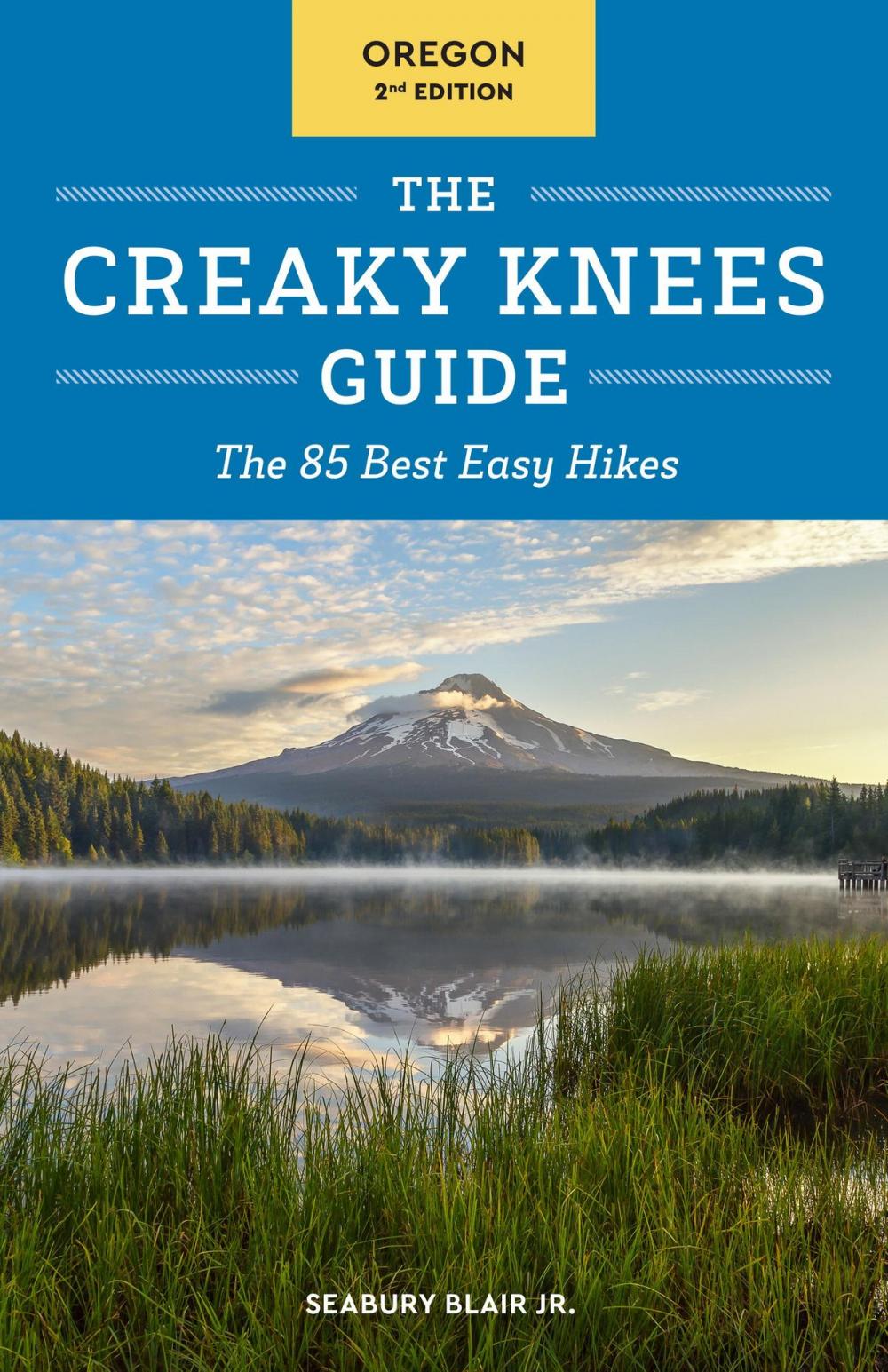 Big bigCover of The Creaky Knees Guide Oregon, 2nd Edition