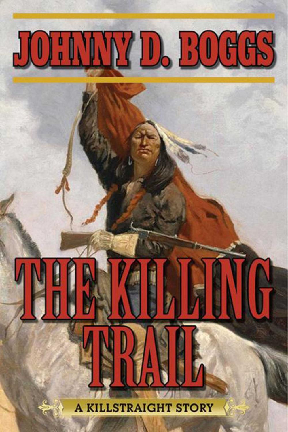 Big bigCover of The Killing Trail