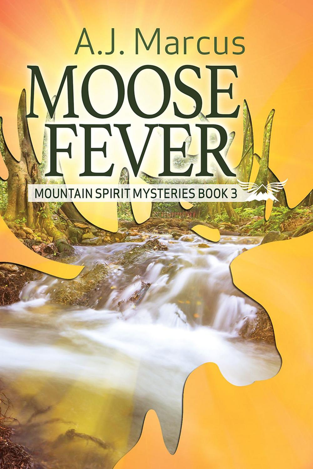 Big bigCover of Moose Fever