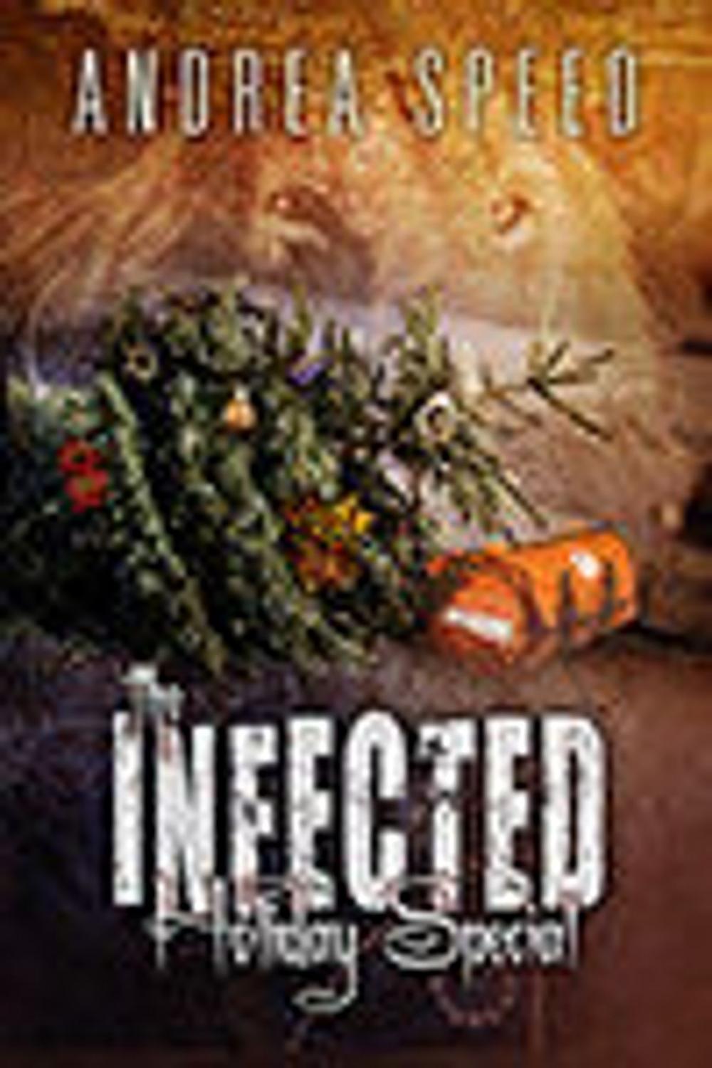 Big bigCover of The Infected Holiday Special