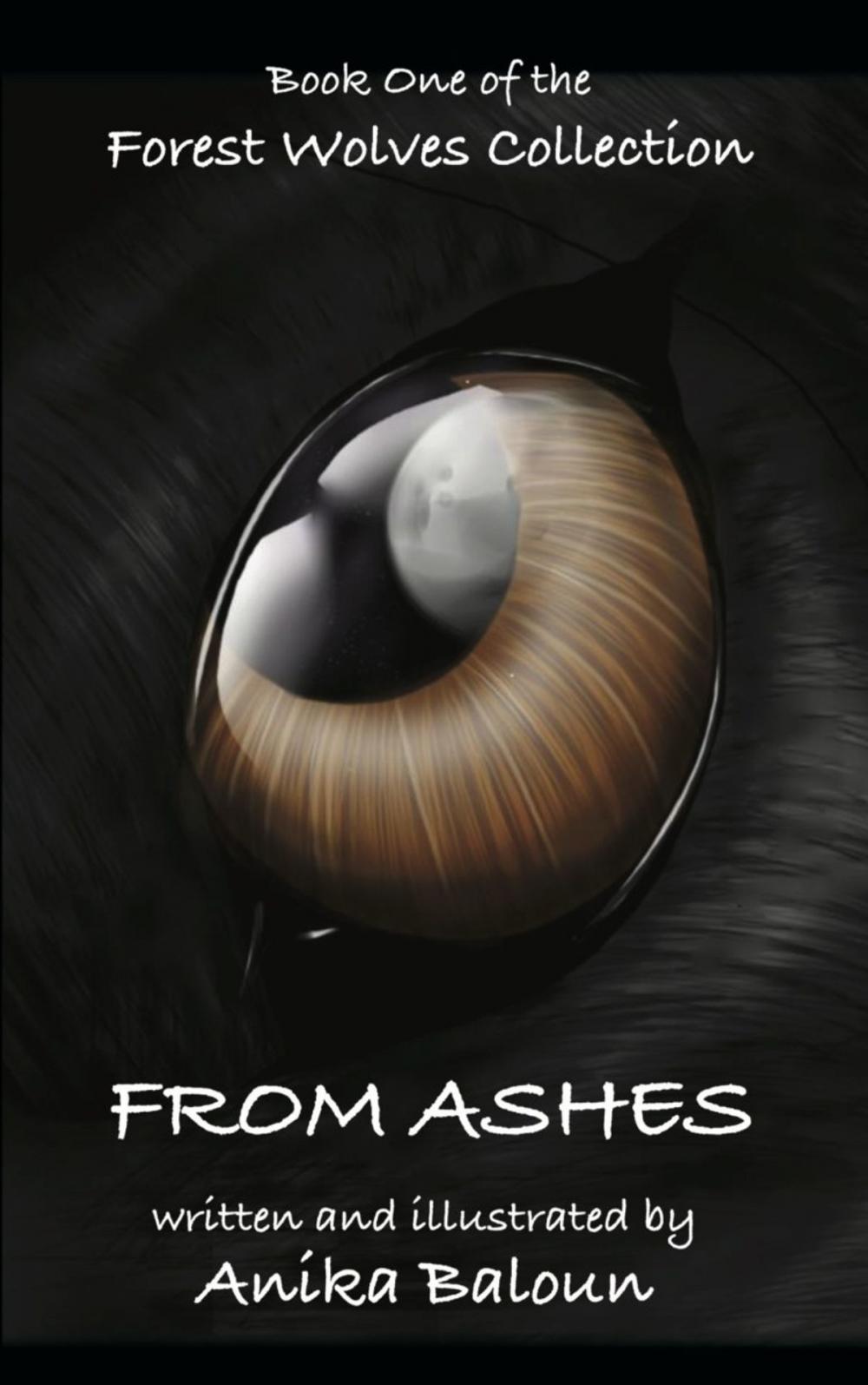 Big bigCover of FROM ASHES: Book One of the Forest Wolves Collection