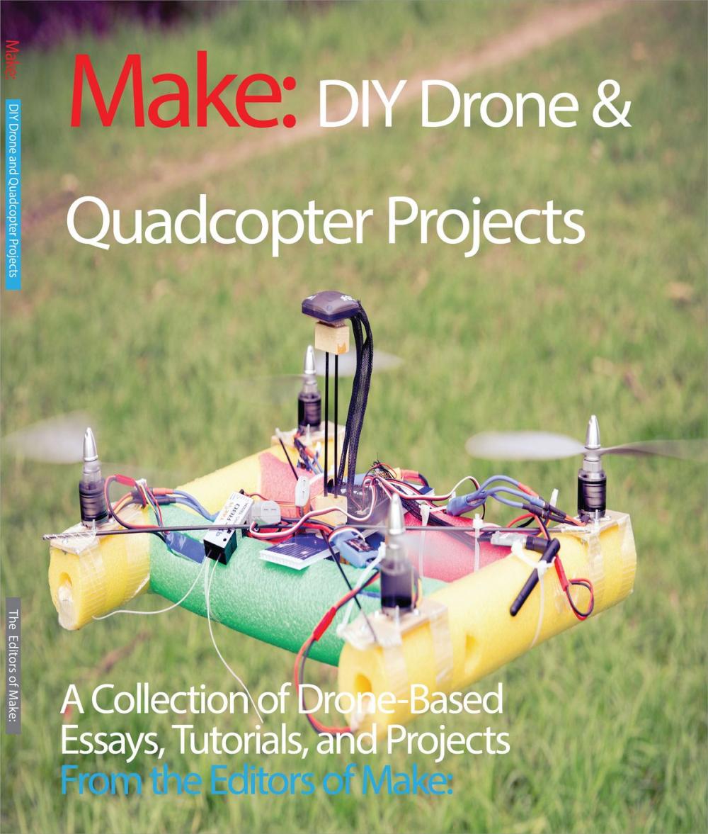 Big bigCover of DIY Drone and Quadcopter Projects