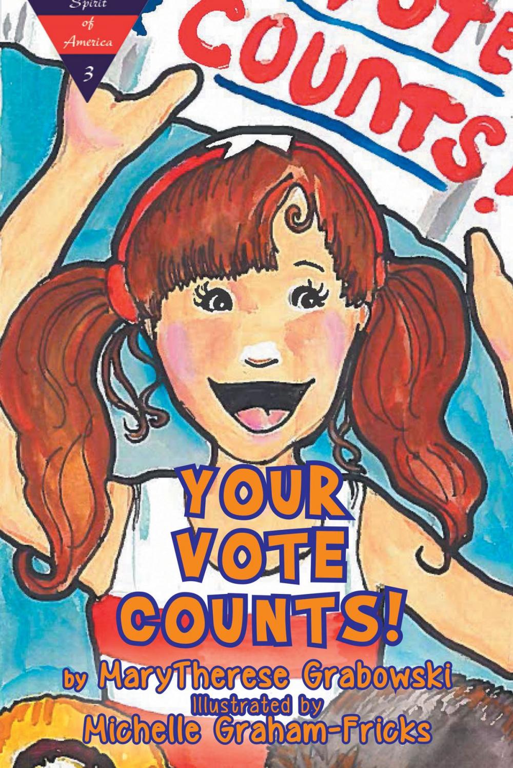 Big bigCover of Your Vote Counts!