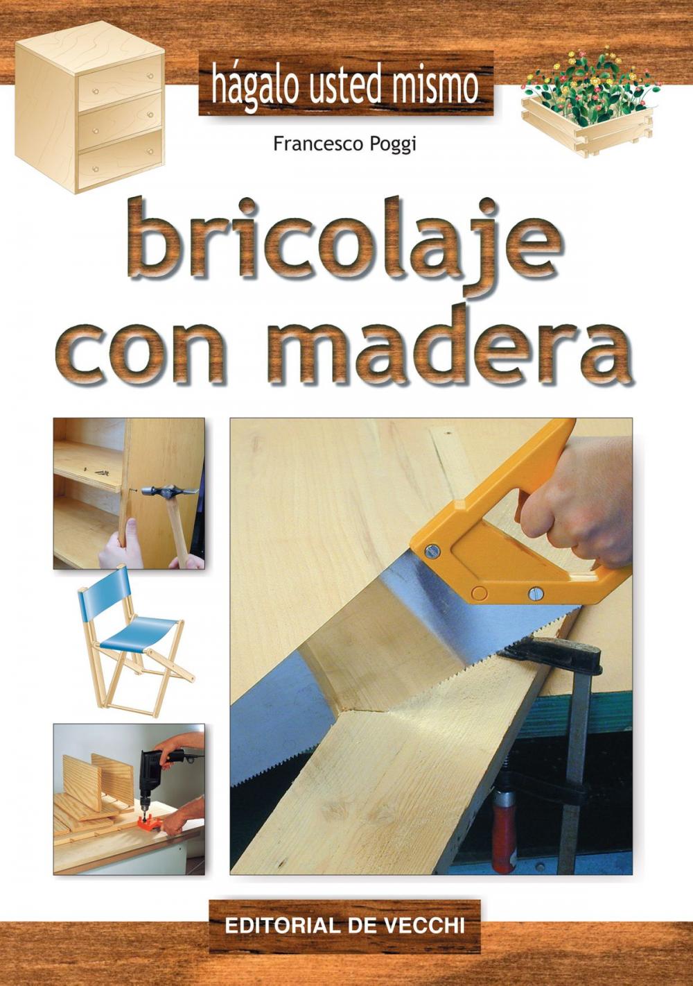 Big bigCover of Bricolaje con madera