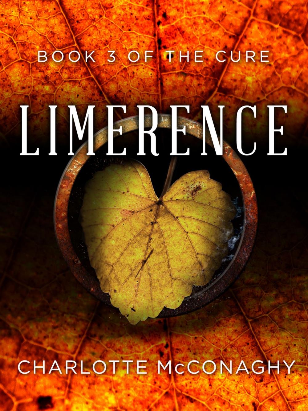 Big bigCover of Limerence: Book Three of The Cure (Omnibus Edition)