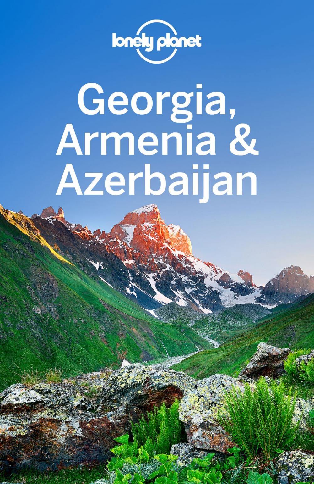 Big bigCover of Lonely Planet Georgia, Armenia & Azerbaijan