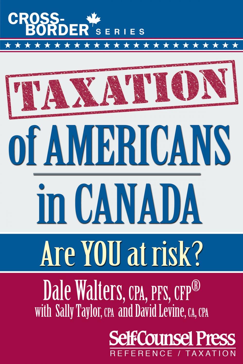 Big bigCover of Taxation of Americans in Canada