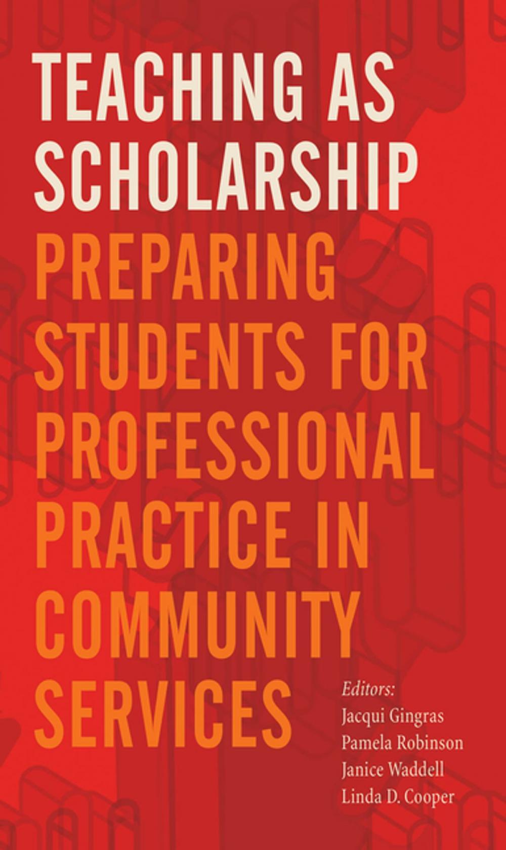 Big bigCover of Teaching as Scholarship