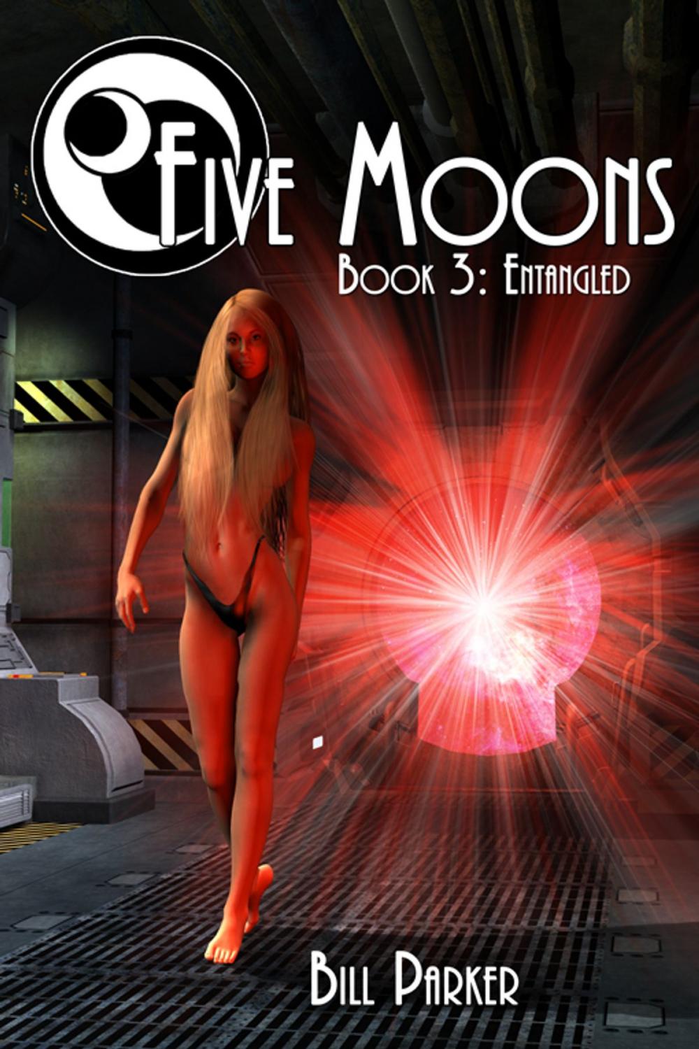 Big bigCover of Five Moons: Entangled