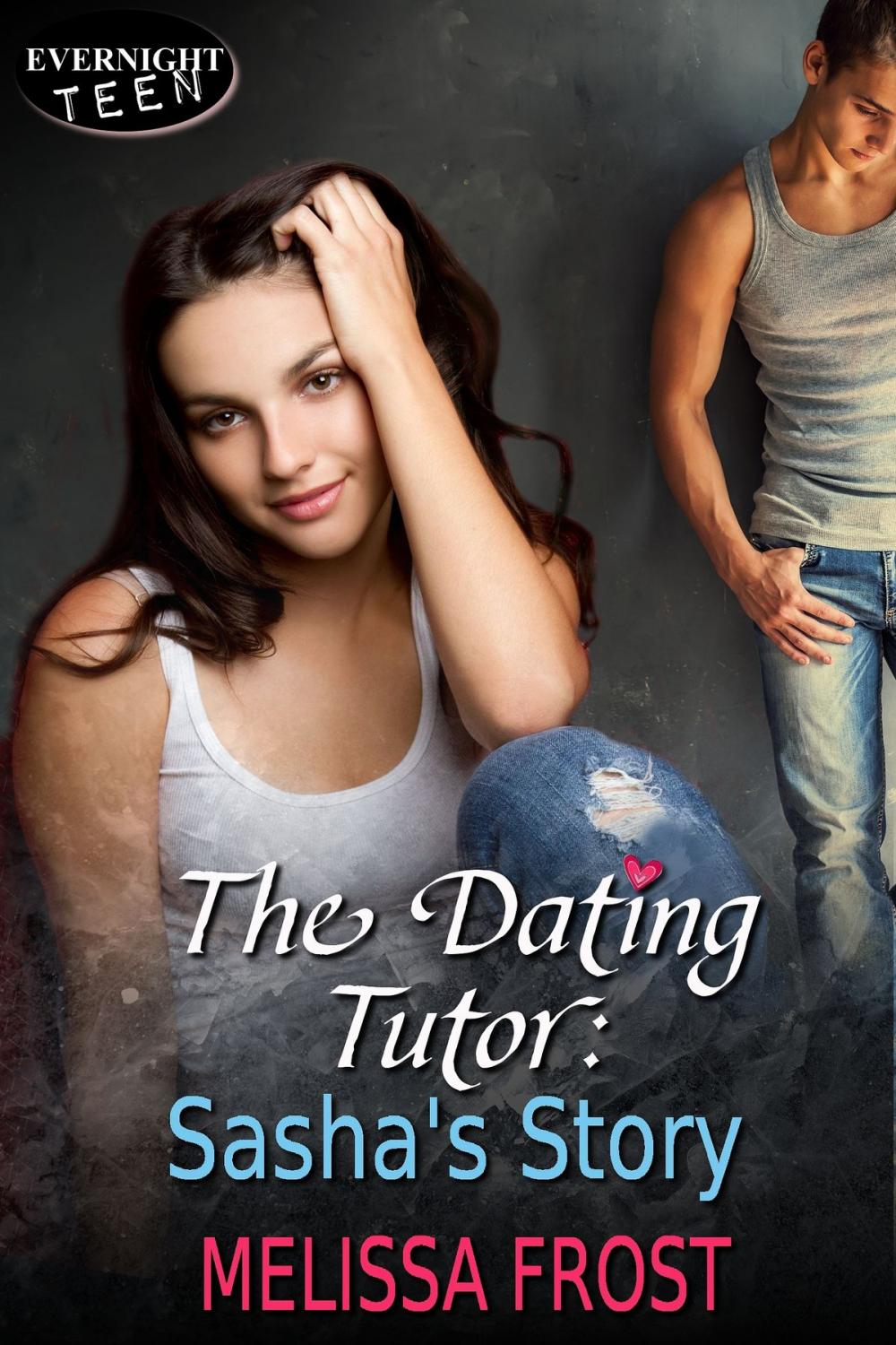 Big bigCover of The Dating Tutor: Sasha's Story