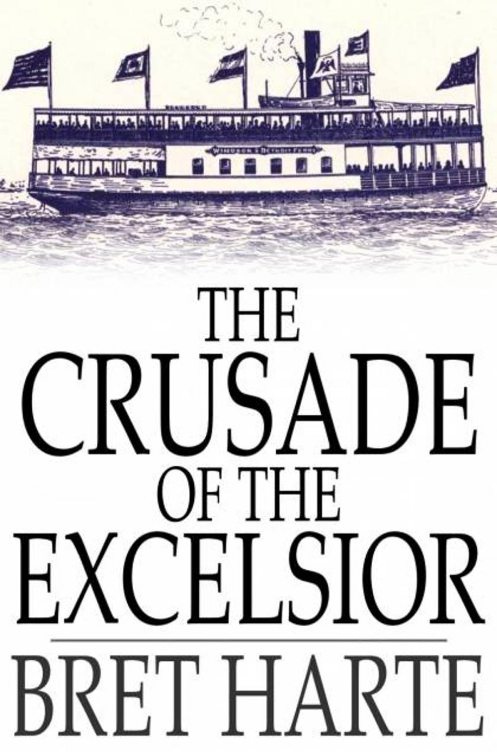 Big bigCover of The Crusade of the Excelsior