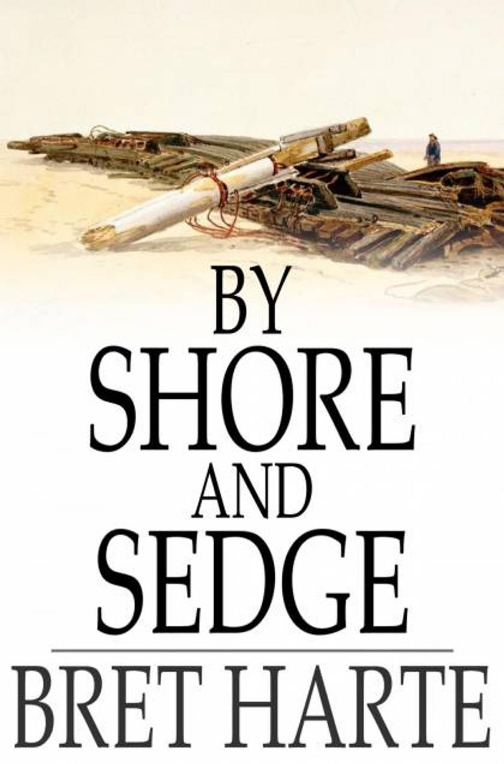 Big bigCover of By Shore and Sedge