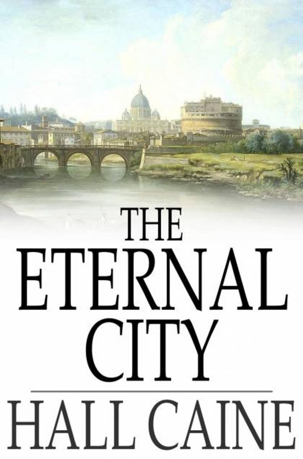 Big bigCover of The Eternal City