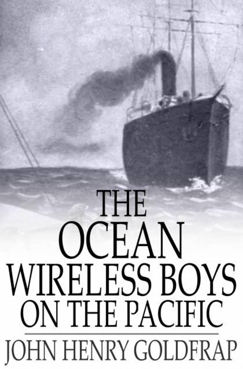 Big bigCover of The Ocean Wireless Boys on the Pacific